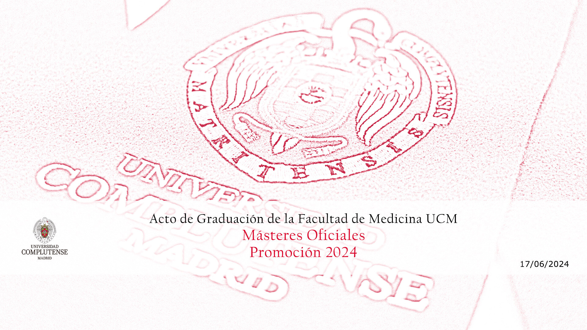 Acto de Graduación de los Másteres de la Facultad de Medicina